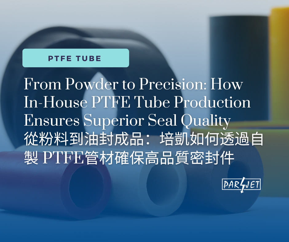 From Powder to Precision: How In-House PTFE Tube Production Ensures Superior Seal Quality