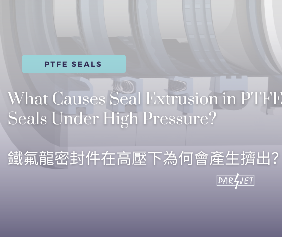 What Causes Seal Extrusion in PTFE Seals Under High Pressure?